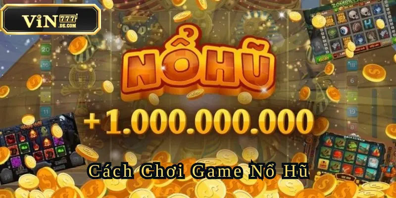 cach-choi-game-no-hu