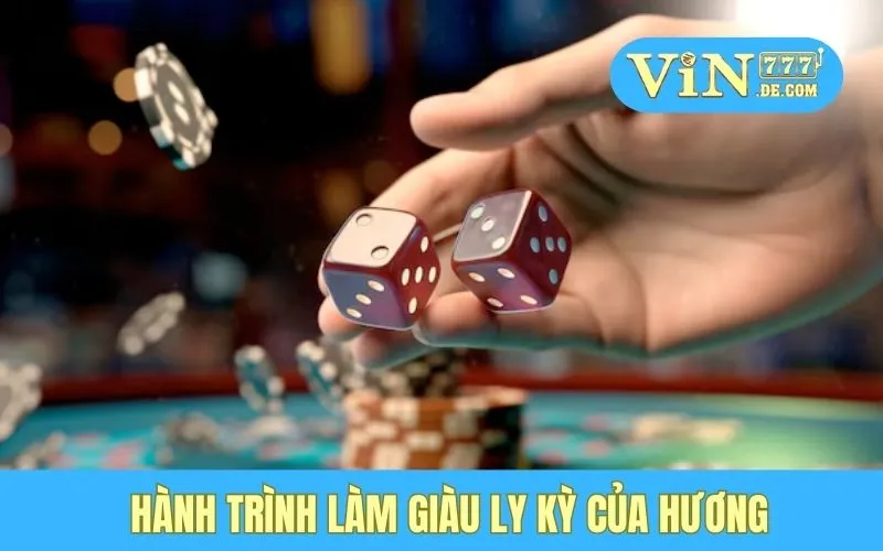 Hành trình làm giàu ly kỳ của Hương